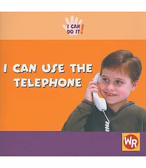 I Can Use the Telephone