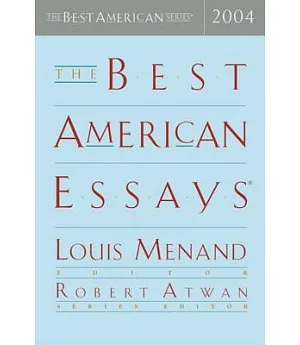 The Best American Essays 2004