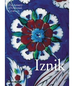 Iznik: The Artistry of Ottoman Ceramics