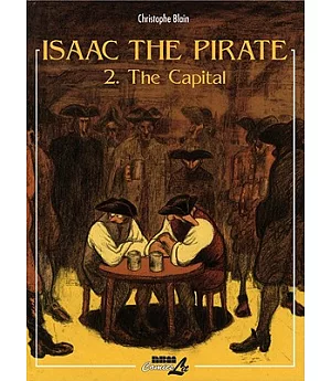 Isaac The Pirate: The Capital