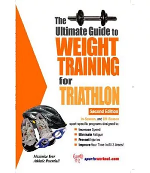 Ultimate Guide To Weight Training For Triathlon