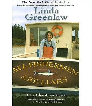 All Fishermen Are Liars: Ture Tales From the Dry Dock Bar