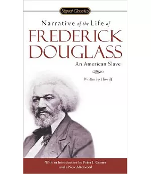 Narrative Of The Life Of Frederick Douglass: An American Slave