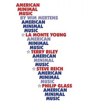 American Minimal Music