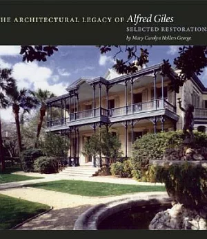 The Architectural Legacy of Alfred Giles: Selected Restorations