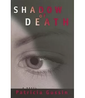 Shadow of Death: A Novel