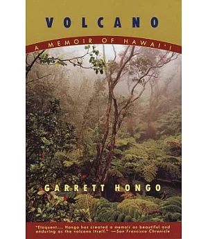 Volcano: A Memoir of Hawai’i