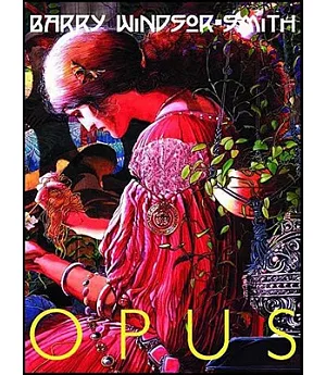 Barry Windsor-Smith: Opus