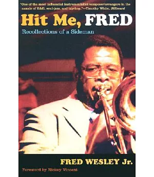 Hit Me, Fred: Recollections of a Sideman