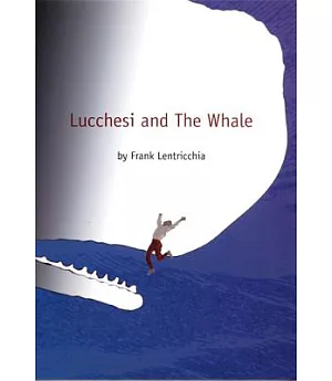 Lucchesi and the Whale