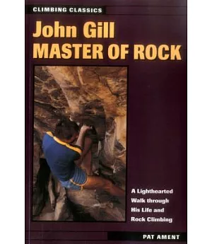 John Gill: Master of Rock