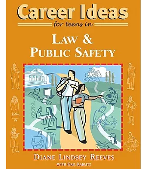 Career Ideas for Teens in Law And Public Safety
