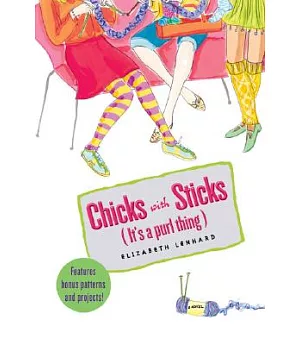Chicks With Sticks It’s a Purl Thing
