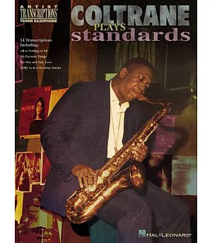 Coltrane Plays Standards: Soprano and Tenor Saxophone