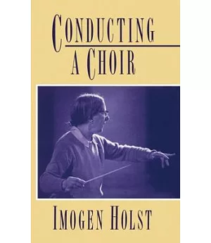 Conducting a Choir: A Guide for Amateurs