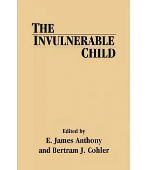 The Invulnerable Child