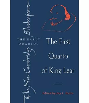 The First Quarto of King Lear