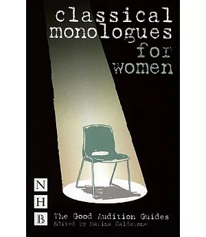 Classical Monologues for Women