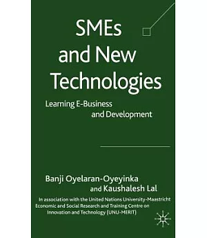 Smes and New Technologies: Learning E-business And Development