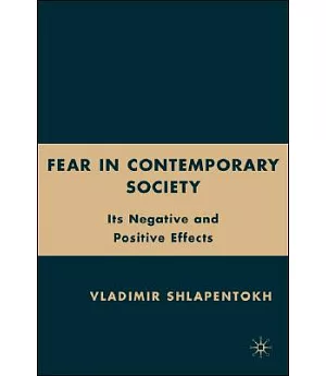 Fear in Contemporary Society