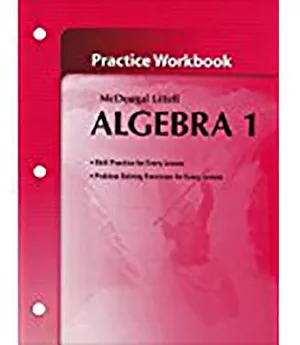 Algebra 1, Grades 9-12 Practice Workbook: Holt Mcdougal Larson Algebra