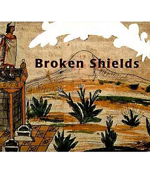 Broken Shields