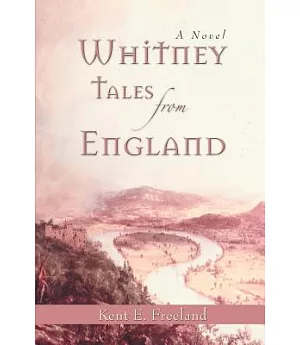 Whitney Tales from England