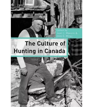 The Culture of Hunting in Canada