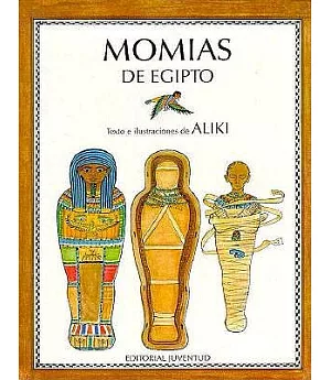 Momias De Egipto / Mummies Made in Egypt