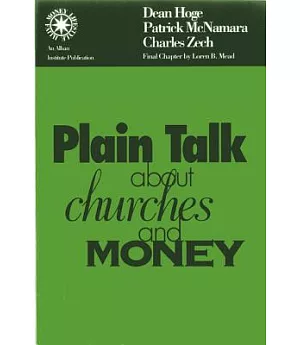 Plain Talk About Churches and Money