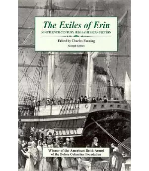 The Exiles of Erin: Nineteenth-Century Irish-American Fiction