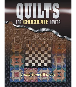 Quilts for Chocolate Lovers