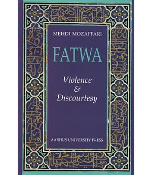 Fatwa: Violence & Discourtesy