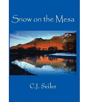 Snow on the Mesa