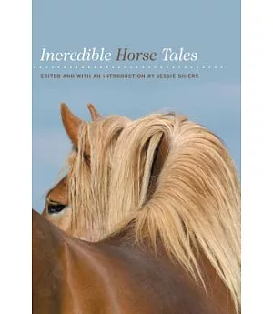 Incredible Horse Tales