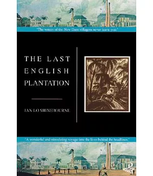 The Last English Plantation