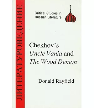 Chekhovs Uncle Vania and the Wood Demon