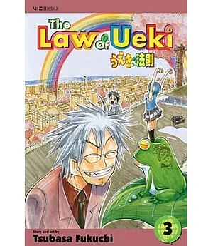 The Law of Ueki 3: Thrashing Trash into Trees