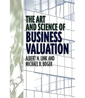 The Art and Science of Business Valuation