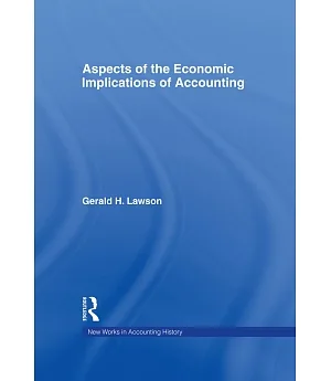 Aspects of the Economic Implications of Accounting