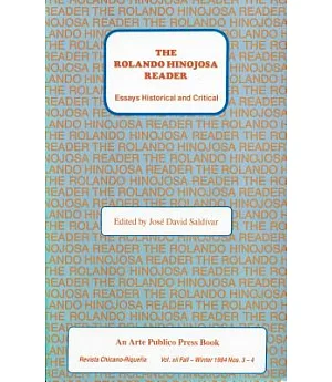 Rolando Hinojosa Reader: Essays Historical and Critical