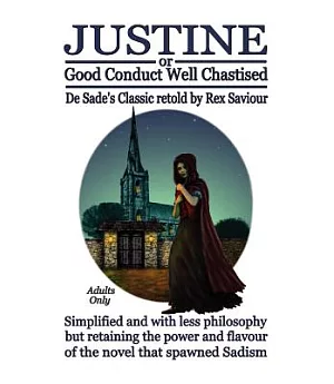 Justine or Good Conduct Well Chastised