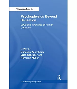 Psychophysics Beyond Sensation: Laws and Invariants of Human Cognition