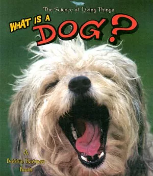 What Is a Dog?