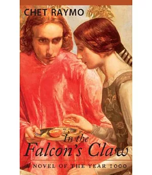 In the Falcon’s Claw: A Novel of the Year 1000