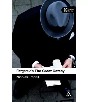 Fitzgerald’s the Great Gatsby: A Reader’s Guide