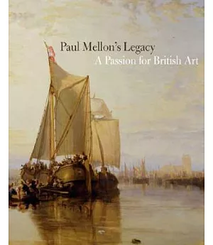 Paul Mellon’s Legacy: A Passion for British Art