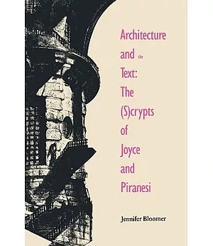 Architecture and the Text: The