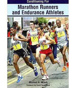 Conditioning for Marathon Runners and Endurance Athletes