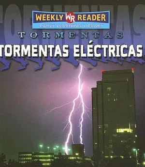 Tormentas Electricas/Thunderstorms